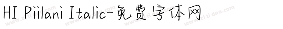 HI Piilani Italic字体转换